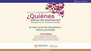 INALI realizó conferencia '¿Quiénes somos los mexicanos'